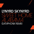 Sweet Home Alabama (Dataphonix Remix)