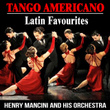 Tango Americano : Latin Favourites