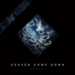 Heaven Come Down