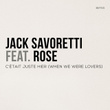 C'était juste hier (When We Were Lovers) [feat. Rose]