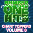 Number One Hits: Chart Toppers Vol. 3