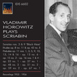 Vladimir Horowitz Plays Scriabin (1953-1956)