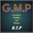 G.m.p (geometry, Mobility, And Priority) / N.t.p