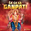 Ga Ga Ga Ganpati