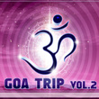 Goa Trip Vol. 2