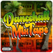 Dancehall Mix Tape