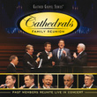 Cathedrals Family Reunion: Past Members Reunite Live In Concert