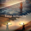Music for Concentrating
