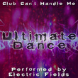 Club Can't Handle Me - Ultimate Dance