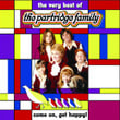 Come On Get Happy! The Very Best Of The Partridge Family