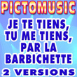 Je Te Tiens, Tu Me Tiens Par La Barbichette