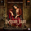 Begum Jaan (Original Motion Picture Soundtrack)