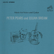 Peter Pears & Julian Bream - Music For Voice And Guitar