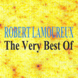 The Very Best Of Robert Lamoureux