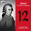 Mozart: The Complete Symphonies No. 12