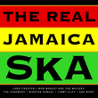 The Real Jamaica Ska
