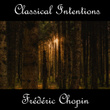 Instrumental Intentions: Frédéric Chopin