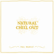 Natural Chill Out