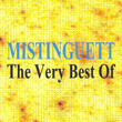 Mistinguett : The Very Best Of