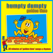 Humpty Dumpty - Golden Time