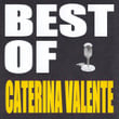 Best Of Caterina Valente