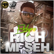 Rich Mi Seh - Single
