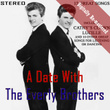 A Date With The Everly Brothers (digitally Re-Mastered)