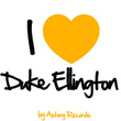 I Love Duke Ellington