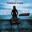 Love Machine Remixes