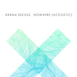 Nowhere (Acoustic)