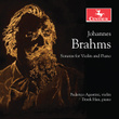 Brahms: Sonatas for Violin & Piano