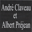 André Claveau Et Albert Préjean