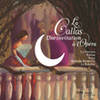 La Callas, Une Invitation à L'opera