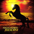High Horse Riddim