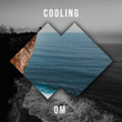 # Cooling Om