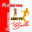 Adicto Al Baile