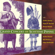 1st Grand Concert Of Scottish Piping