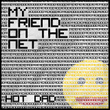My Friend on the Net