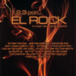 1,2,3 Por... El Rock - Lo Mejor Del Rock En Español