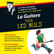La Guitare Pour Les Nuls
