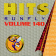 Sunfly Hits, Vol. 140