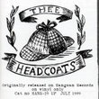 Headcoats Down