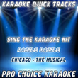 Karaoke Quick Tracks : Razzle Dazzle (karaoke Version)
