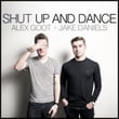 Shut Up And Dance (Originally Performed By Walk The Moon)