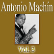 Lo Mejor De Antonio Machin Vol.1