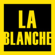 La blanche