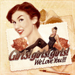 Girls! Girls! Girls! - We Love You!!!