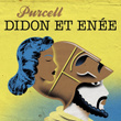 Purcell Didon et Enée