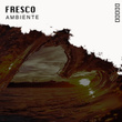 # 1 Album: Fresco Ambiente
