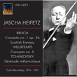 Jascha Heifetz Plays Bruch, Vieuxtemps & Tchaikovsky